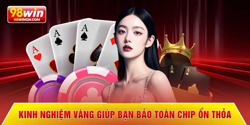 Kinh nghiệm vàng giúp bạn bảo toàn chip ổn thỏa